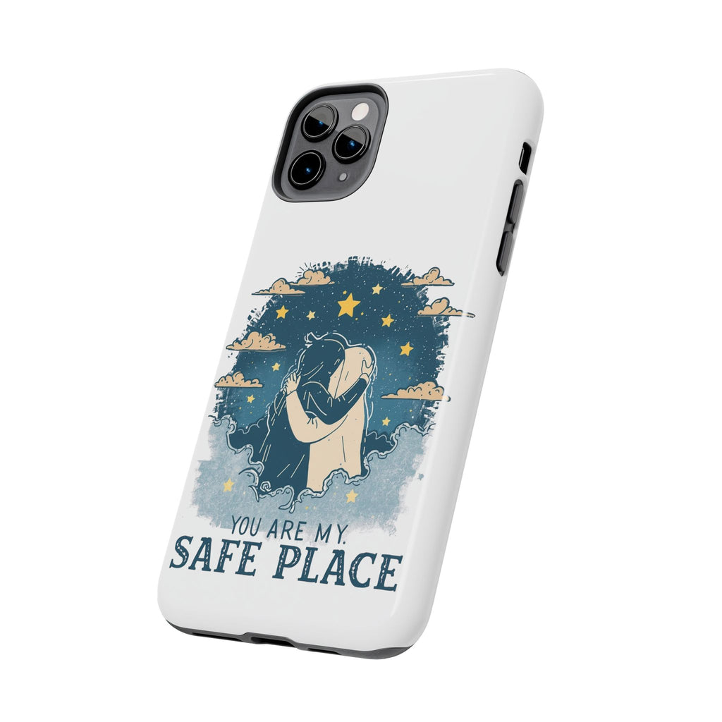 Phone Case — "You Are My Safe Place-Blue" Romantic Protective Cover