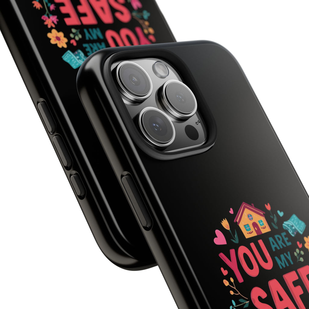 "You Are My Safe Place-home" Romantic Protective Cover