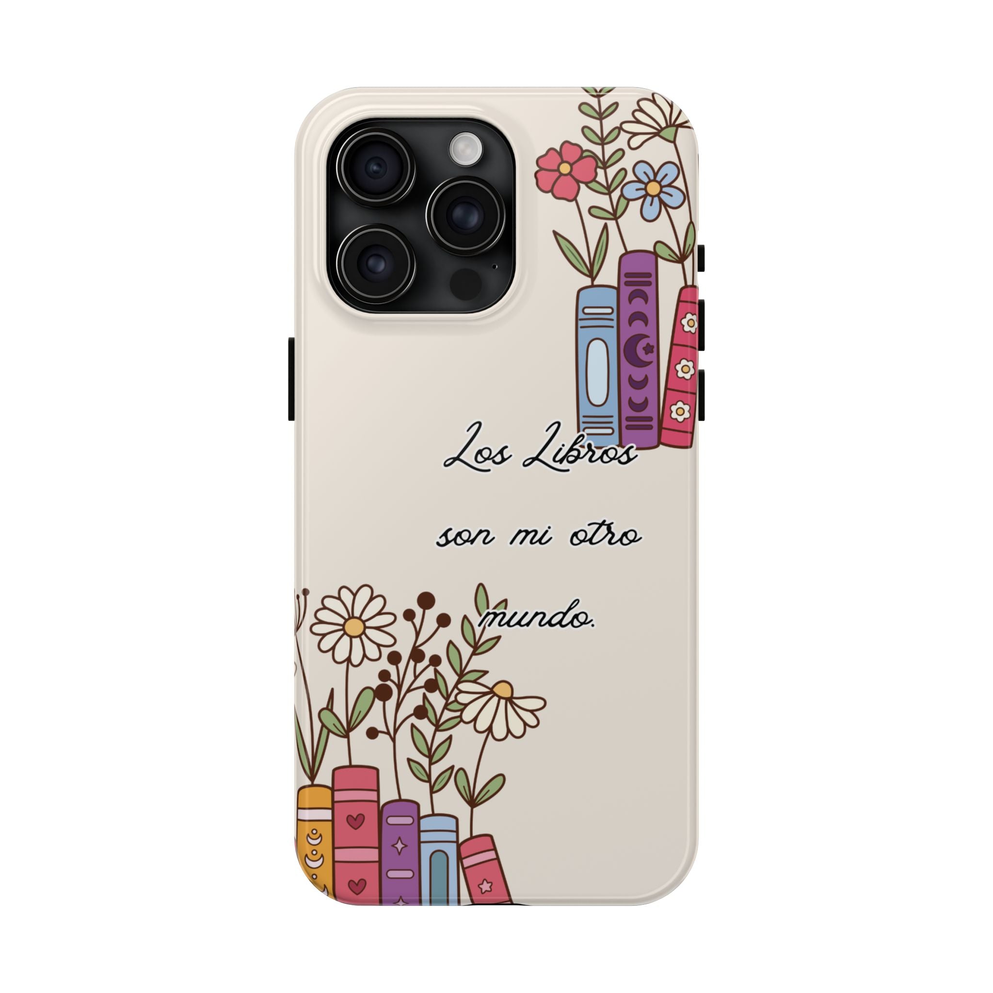 Los Libros son mi otro mundo. Books Tough Phone Case — Cozy Booklover Protective Cover